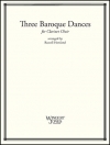 3つのバロック・ダンス  (クラリネット六重奏）【Three Baroque Dances】