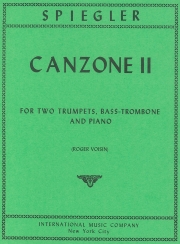 2トランペットとバストロンボーンとピアノの為のカンツォーネ・2（マティアス・シュピーグラー）　(金管三重奏＋ピアノ)【Canzone II for Trumpet, Bass Trombone & Piano】