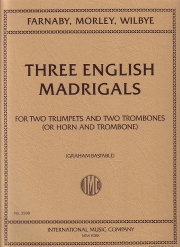 3つのマドリガル　(金管四重奏)【Three English Madrigals for two trumpets and two trombones】