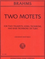 2つのモテット・Op.29（ヨハネス・ブラームス）　(金管五重奏)【Two Motets, Op. 29】