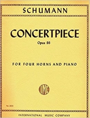 演奏会用小品・Op.86（ロベルト・シューマン）　(ホルン四重奏＋ピアノ)【Concertpiece, Opus 86】