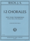 12のコラール（バッハ）  (トロンボーン四重奏）【12 Chorales】