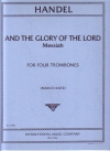 And the Glory of the Lord (ヘンデル)  (トロンボーン四重奏）