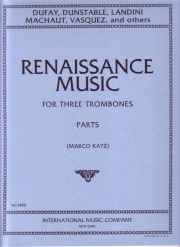 ルネサンス曲集  (トロンボーン三重奏）【Renaissance Music】
