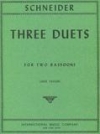 3つのデュエット（G・A・シュナイダー）　(バスーンニ重奏)【Three Duets】