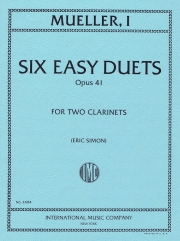 6つの易しいデュエット・Op.41（イヴァン・ミュラー）  (クラリネットニ重奏）【Six Easy Duets, Opus 41】