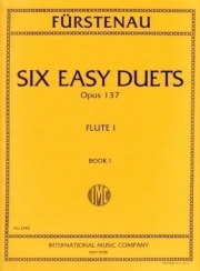 6つのデュエット・Op.137・Vol.1（アントン・ベルンハルト・フュルステナウ） (フルートニ重奏)【Six Duets, Opus 137: Volume I】