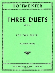 3つのデュエット・Op.31（フランツ・アントン・ホフマイスター） (フルートニ重奏)【Three Duets, Opus 31】