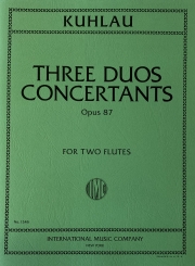 3つの協奏的二重奏曲・Op.87（フリードリヒ・クーラウ） (フルートニ重奏)【Three Duos Concertants, Opus 87】