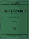 3つの易しい二重奏曲・Op.102（ジャン＝ルイ・テュルー） (フルートニ重奏)【Three Easy Duets, Opus 102】