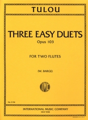 3つの易しい二重奏曲・Op.103（ジャン＝ルイ・テュルー） (フルートニ重奏)【Three Easy Duets, Opus 103】