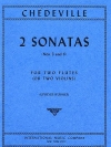 2つのソナタ・Op.8・No.3＆6（ニコラ・シェドヴィル） (フルートニ重奏)【Two Sonatas, Opus 8, Nos. 3 & 6】