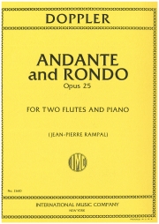 アンダンテとロンド・ハ長調・Op.25（フランツ・ドップラー） (フルートニ重奏＋ピアノ)【Andante and Rondo in C major, Opus 25】