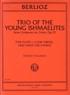 若いイシュマエル人三重奏曲「キリストの幼時・Op.25」より（ルイ・エクトル・ベルリオーズ） (フルートニ重奏＋ピアノ)【Trio of the Young Ishmaelites, Opus 25】