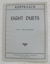 8つのデュエット（ヴィルヘルム・コップラッシュ）　(ホルンニ重奏)【Eight Duets】