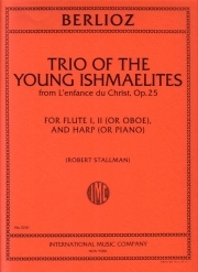 若いイシュマエル人三重奏曲「キリストの幼時・Op.25」より（ルイ・エクトル・ベルリオーズ）(オーボエニ重奏＋ピアノ)【Trio of the Young Ishmaelites, Opus 25】