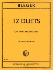 12のデュエット（マイケル・ブレガー）  (トロンボーンニ重奏）【Twelve Duets】