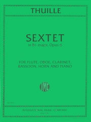 木管六重奏・変ロ長調・Op.6（ルートヴィヒ・トゥイレ）　(木管五重奏＋ピアノ)【Sextet in B flat major, Opus 6】