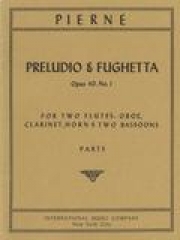 プレリュードとフゲッタ・Op.40・No.1 （スコアのみ）（ガブリエル・ピエルネ）(木管七重奏)【Prelude & Fughetta, Opus 40, No. 1 】