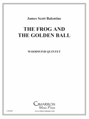 Frog and the Golden Ball　(木管五重奏)【Frog and the Golden Ball】