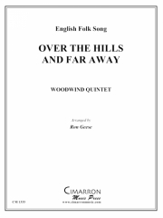 丘のむこうに　(木管五重奏)【Over the Hills and Far Away】