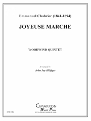 楽しい行進曲（エマニュエル・シャブリエ）　(木管五重奏)【Joyeuse Marche】