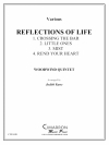 リフレクションズ・オブ・ライフ 　(木管五重奏)【Reflections of Life】