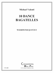 10のダンス・バガテル (マイケル・ヴァレンティ)　(木管五重奏)【10 Dance Bagatelles】