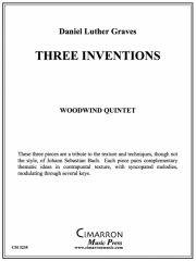 3つのインヴェンション (ダニエル・ルーサー・グレイヴス)　(木管五重奏)【Three Inventions】