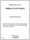 3つのインヴェンション (ダニエル・ルーサー・グレイヴス)　(木管五重奏)【Three Inventions】