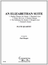エリザベス組曲　 (フルート四重奏)【An Elizabethan Suite】