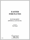 フルートの為の復活祭　 (フルート四重奏)【Easter for Flutes】