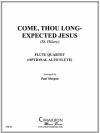 Come, Thou Long-Expected Jesus　 (フルート四重奏)【Come, Thou Long-Expected Jesus】
