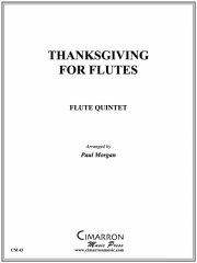 フルートの為の感謝祭　 (フルート四重奏)【Thanksgiving for Flutes】