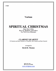 スピリチュアル・クリスマス  (クラリネット四重奏）【Spiritual Christmas】