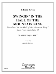 スウィンギン・山の魔王の宮殿にて (エドヴァルド・グリーグ)  (クラリネット四重奏）【Swingin' in the Halls of the Mountain King】