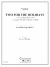 ホリデイの為の2曲  (クラリネット四重奏）【Two for the Holidays】