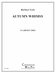 オータム・ウィムジィ (バーバラ・ヨーク）  (クラリネット三重奏）【Autumn Whimsey】