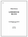 ライムハウス・ブルース (フィリップ・ブラハム)  (サックス四重奏)【Limehouse Blues】