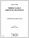 Three Early French Chansons  (サックス四重奏)【Three Early French Chansons】