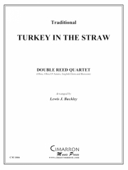 わらの中の七面鳥（オクラホマミキサー）　(ダブルリード四重奏)【Turkey in the Straw】