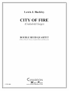 シティ・オブ・ファイアー（シウダッド・デル・フエゴ）　(ダブルリード四重奏)【City of Fire (Ciudad del Fuego)】