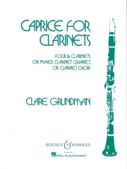 クラリネットの為のカプリス（クレア・グランドマン）  (クラリネット四重奏）【Caprice for Clarinets】