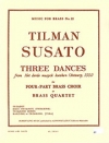 3つの舞曲　(金管四重奏)【Three Dances】