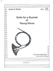 若いホルン奏者のための組曲　(ホルン四重奏)【Suite for a Quartet of Young Horns】