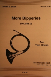 モア・ビッパリーズ・Vol.2（ローウェル・ショー）　(ホルンニ重奏)【More Bipperies Vol.2】