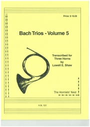 バッハのトリオ・Vol.5　(ホルン三重奏)【Bach Trios Volume 5】
