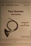 ホルンの為の4つの四重奏曲・Vol.1　(ホルン四重奏)【Four Quartets, Volume 1】