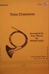 三つの歌　(ホルン四重奏)【Trois Chansons】