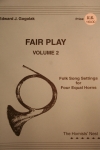 フェア・プレイ・Vol.2　(ホルン四重奏)【Fair Play, Volume 2】
